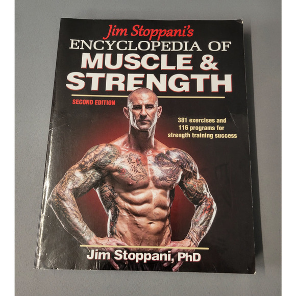 Jim Stoppani's Encyclopedia of Muscle and Strength Book by Jim Stoppani 2015 PB - Picture 1 of 16